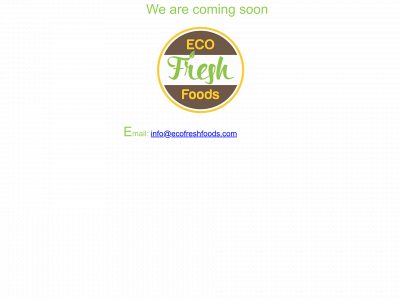 ecofreshfoods.com snapshot
