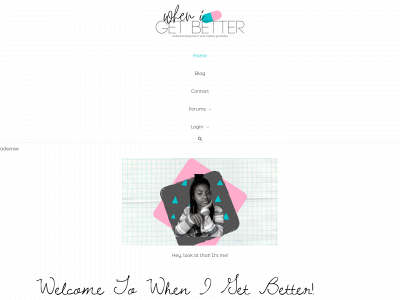 whenigetbetter.com snapshot