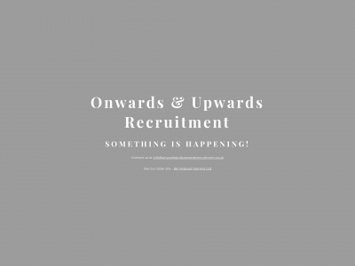 onwardsandupwardsrecruitment.co.uk snapshot