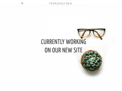 www.fearlesslyreal.com snapshot