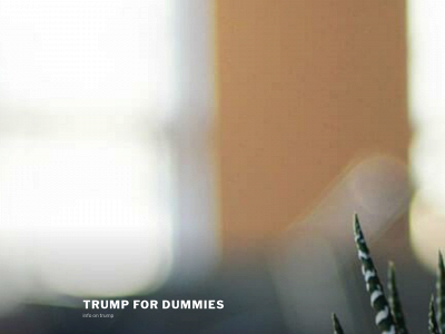 trumpfordummiesblog.com snapshot