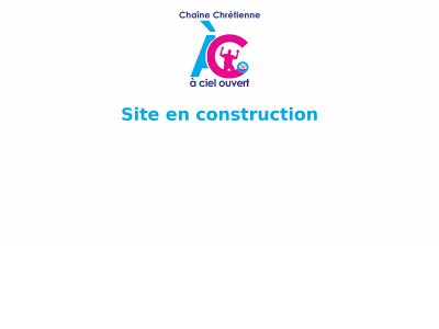 acielouvertchainechretienne.com snapshot