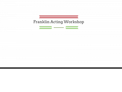 www.franklinactingworkshop.com snapshot
