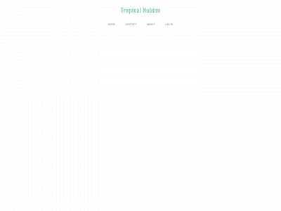 www.tropicalnubian.com snapshot
