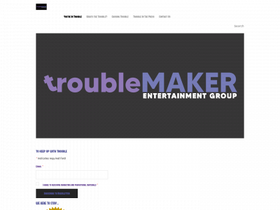 www.troublemakerent.com snapshot